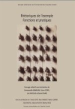 Rhétoriques de l'exemple - fonctions et pratiques