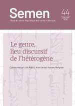 SEMEN, N  44. LE GENRE, LIEU DISCURSIF DE L'HETEROGENE