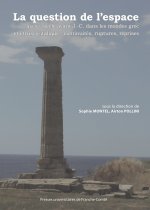 La question de l'espace au IVe siècle avant J.-C. dans les mondes grec et étrusco-italique - continuités, ruptures, reprises