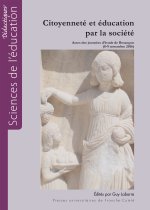 Citoyenneté et éducation par la société - actes des Journées d'étude de Besançon, 8-9 novembre 2016 [à l'ESPE, École supérieure du profe