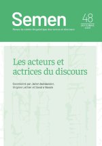 SEMEN 48. LES ACTEURS ET ACTRICES DU DISCOURS