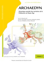 Archaedyn - dynamique spatiale des territoires de la Préhistoire au Moyen âge