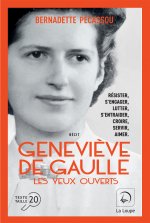 Geneviève de Gaulle, les yeux ouverts (Vol. 2)