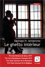 Le ghetto intérieur ( Prix des libraires de Nancy 2019, Prix de la Renaissance Française 2019)