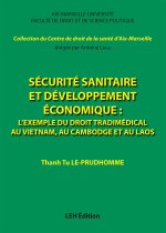 Sécurité sanitaire et développement économique : l'exemple du droit tradimédical au Vietnam, au Camb
