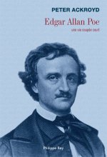 Edgar AllanPoe. Une vie coupée court