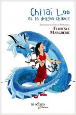 Chilai loo et le dragon chinois