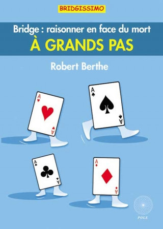 A GRANDS PAS