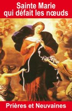 Prières et neuvaine à Sainte Marie qui défait les noeuds