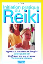 Initiation pratique au reïki