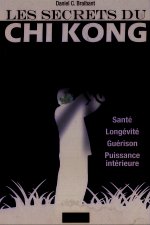 Les secrets du chi-gong chinois