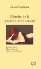 Histoire de la passion amoureuse