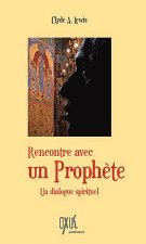 Rencontre avec un prophète