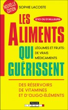 Les aliments qui guérissent