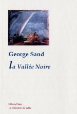 La Vallée noire.