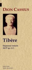 Tibère, empereur romain (Histoire romaine, livres 51 à 58)