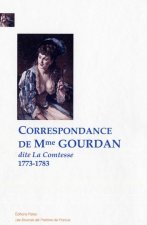 Correspondance de Madame Gourdan (1773-1783)