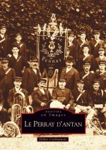 Perray d'antan (Le)