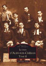Alby-sur-Chéran (Le Pays d') - Tome II