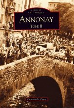 Annonay - Tome II