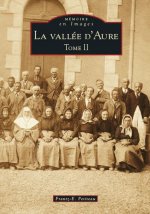Vallée d'Aure (La) -  Tome II