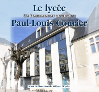 Lycée Paul-Louis Courier (Le)