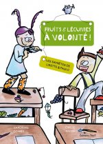 Les saynètes de Lisette et Paulo : fruits et légumes à volonté !
