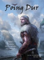 Poing dur, tome 1 - IVe siècle, les Burgondes en Savoya