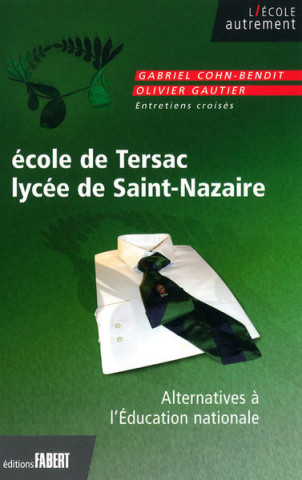 L'École de Tersac, lycée de Saint-Nazaire - Alternatives à l'Éducation nationale