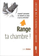 Range ta chambre. Comment convaincre les enfants de faire ce qu'ils détestent