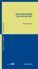 Des dinosaures au pays du net