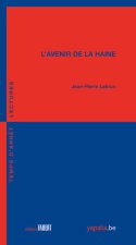 L'Avenir de la haine