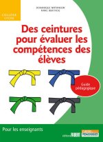 Des ceintures pour évaluer les compétences des élèves