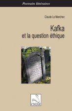 Kafka et la question ethique