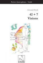 42+7 Visions
