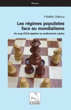 Les régimes populistes face au mondialisme  : du coup d’État égyptien au soulèvement catalan