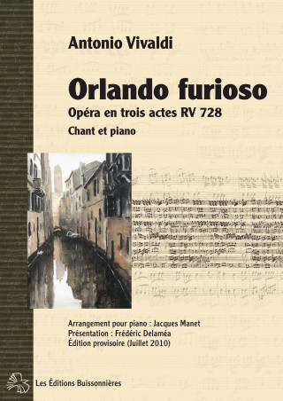 Orlando furioso, opéra en trois actes, partitions pour chant et clavier