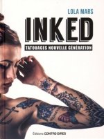Inked, tatouages nouvelle génération