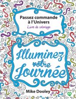 Passez commande à l'univers - livre de coloriage