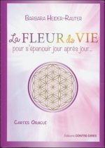 La fleur de vie, pour s'épanouir jour après jour