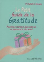 Le Petit Guide de la gratitude (Poche)