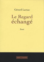 Le regard échangé