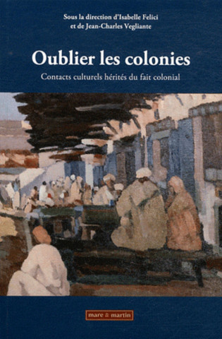 Oublier les colonies