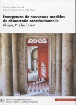 Émergences de nouveaux modèles de démocratie constitutionnelle