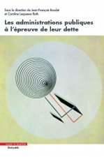 Les administrations publiques à l'épreuve de leur dette