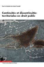 Continuiteet#769;s et discontinuiteet#769;s territoriales en droit public
