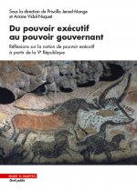Du pouvoir exécutif au pouvoir gouvernant