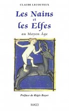 Les nains et les elfes au Moyen Age