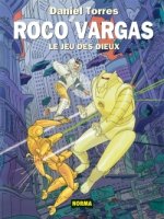 Roco Vargas T6 - Le Jeu des Dieux