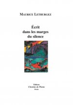 Écrit dans les marges du silence